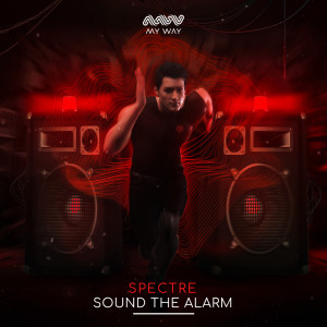 Album Sound The Alarm oleh Spectre