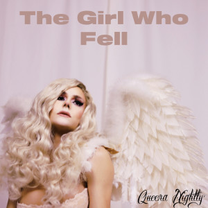 ดาวน์โหลดและฟังเพลง The Girl Who Fell พร้อมเนื้อเพลงจาก Queera Nightly