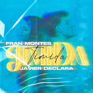 อัลบัม Tímida ศิลปิน Javier Declara