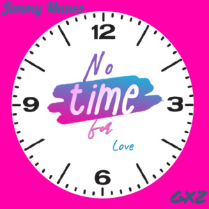 Album No Time for Love from Jimmy Manes