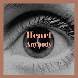 Album Heart Anybody from Various