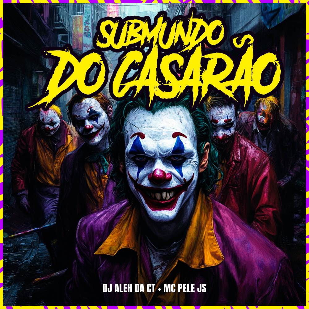Submundo do Casarão (Explicit)