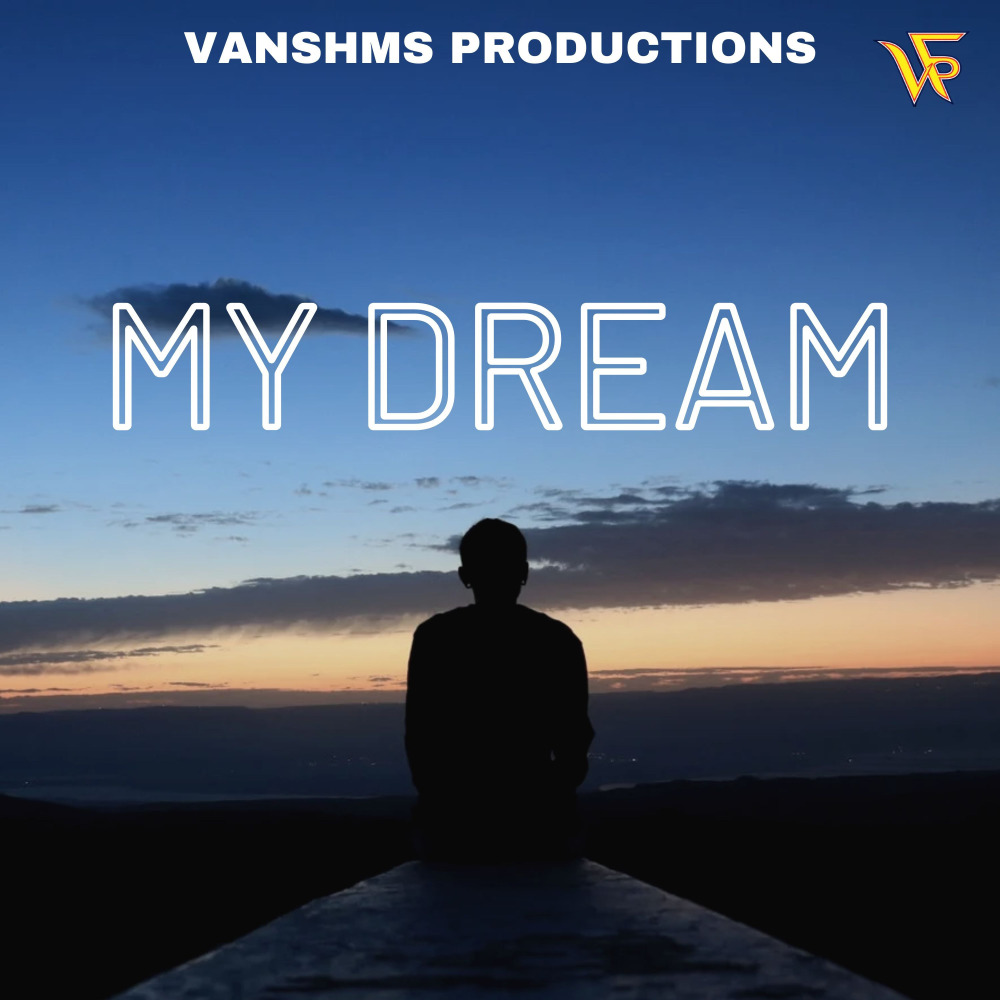 My Dream