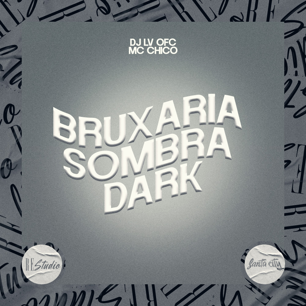 Bruxaria Sombra Dark (Explicit)