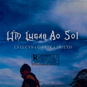 收聽LS LUCAS的Um Lugar ao Sol (Explicit)歌詞歌曲