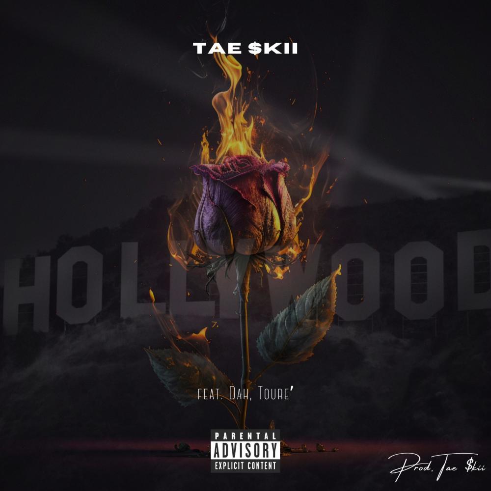 Hollywood (feat. Dah & Touré) (Explicit)