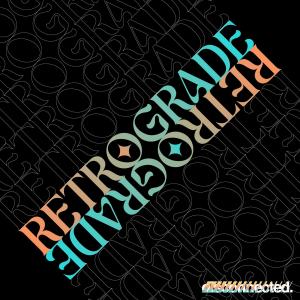 Disconnected的專輯Retrograde