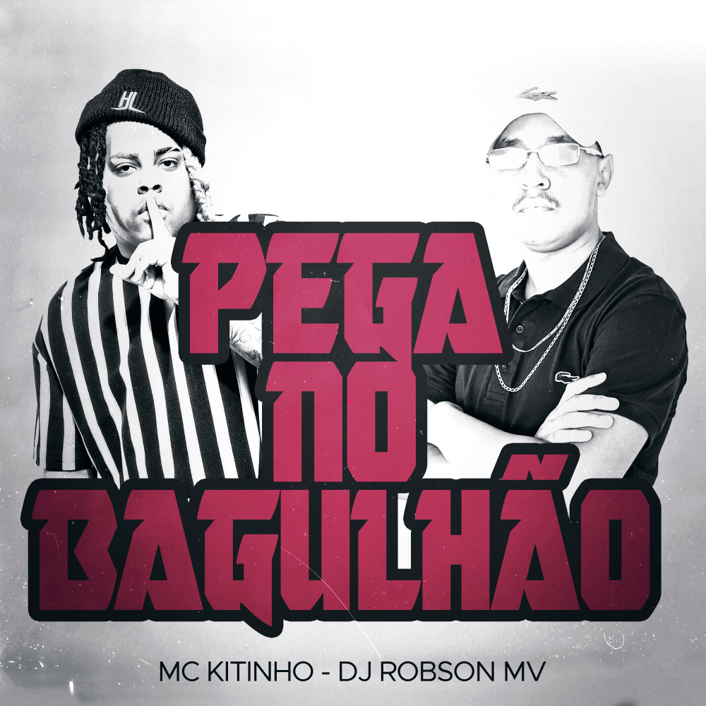 Pega no Bagulhão (Explicit)