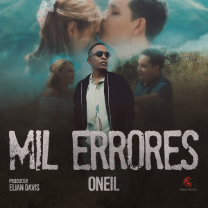ดาวน์โหลดและฟังเพลง Mil Errores พร้อมเนื้อเพลงจาก oneil