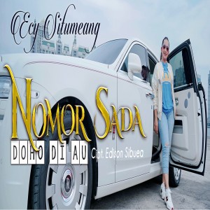 Listen to nomor sada doho di au song with lyrics from ECY SITUMEANG