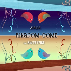 Dengarkan Kingdom Come lagu dari Sialia dengan lirik