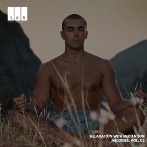 Various Artists的專輯Relaxation with Meditation Melodies, Vol. 03