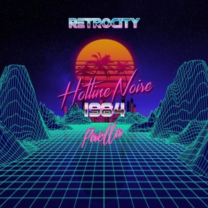 Album Retrocity from Hotline Noire 1984