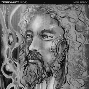 Album Zaman Səyahəti (Keçmiş) from Mikail Rafiyev