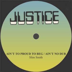 Slim Smith的專輯Ain't To Proud To Beg / Ain't No Dub