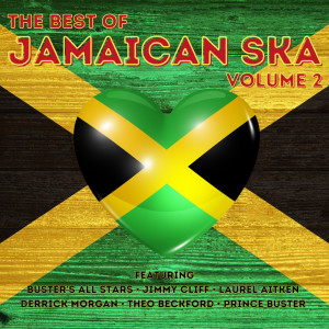 อัลบัม The Best of Jamaican Ska (Volume 2) ศิลปิน Various Artists