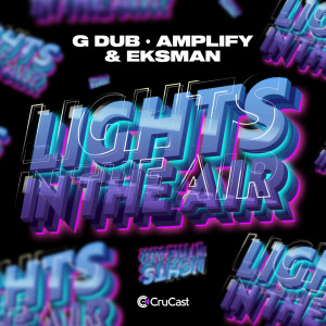 收聽Amplify的Lights In The Air歌詞歌曲
