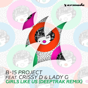 Album Girls Like Us from B-15 Project