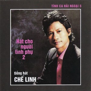 Chế Linh的專輯Hát Cho Người Tình Phụ 2