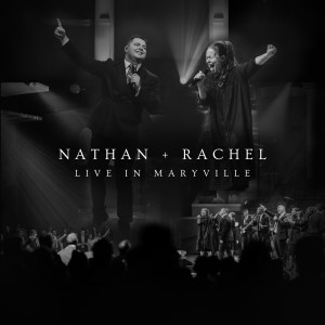 Album Live in Maryville from Nathan + Rachel