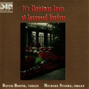Michael Stairs的專輯It's Christmas Again At Longwood Gardens