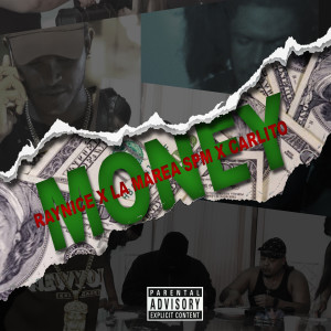 Dengarkan Money (Explicit) lagu dari RAYNICE dengan lirik