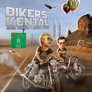 收聽Akim Ahmad的Bikers Kental歌詞歌曲