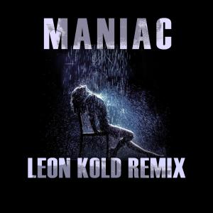 收聽Leon Kold的Maniac (feat. Tomer Aaron)歌詞歌曲