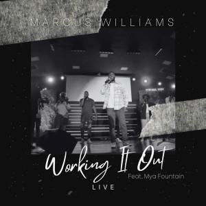 Marcus Williams的專輯Working It out (Live)