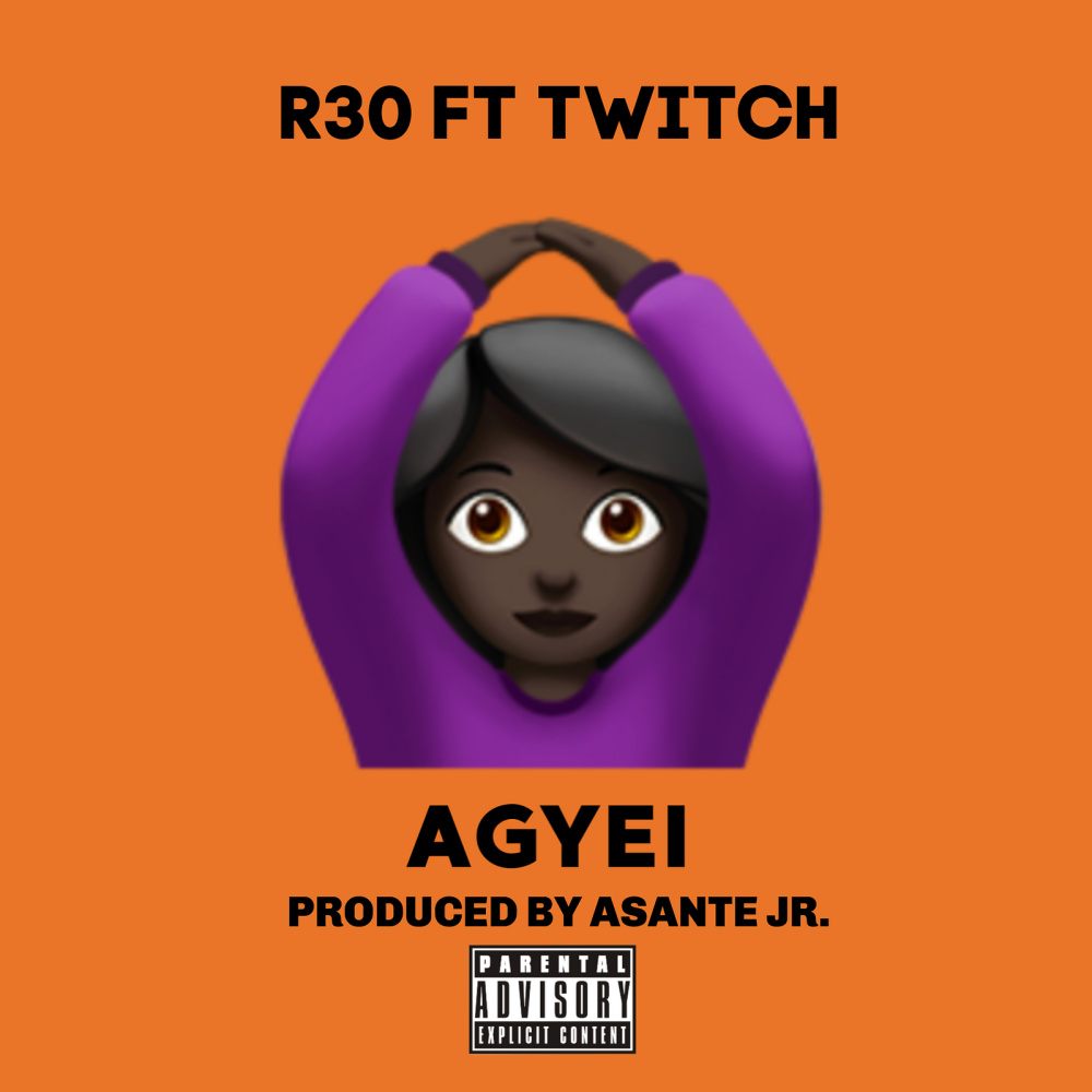 Agyei (Explicit)