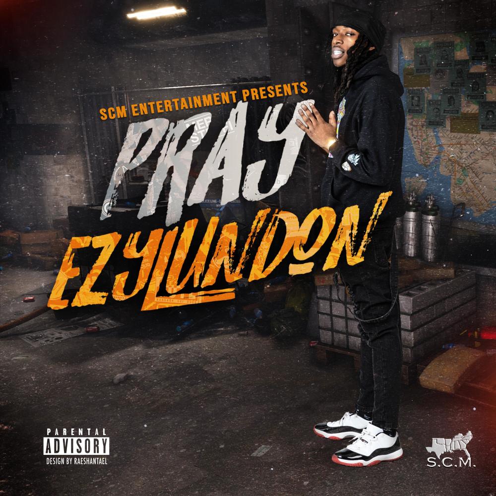 Pray (Explicit)