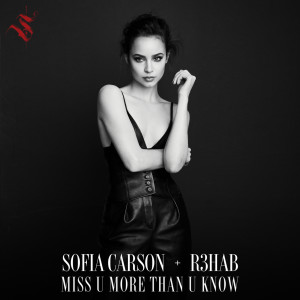 อัลบัม Miss U More Than U Know ศิลปิน Sofia Carson