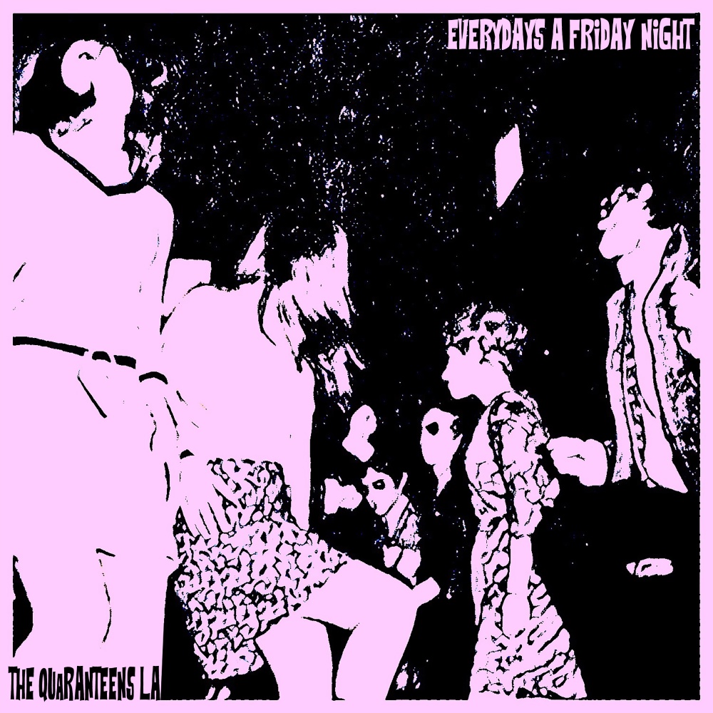 Everyday's a Friday Night (Single)