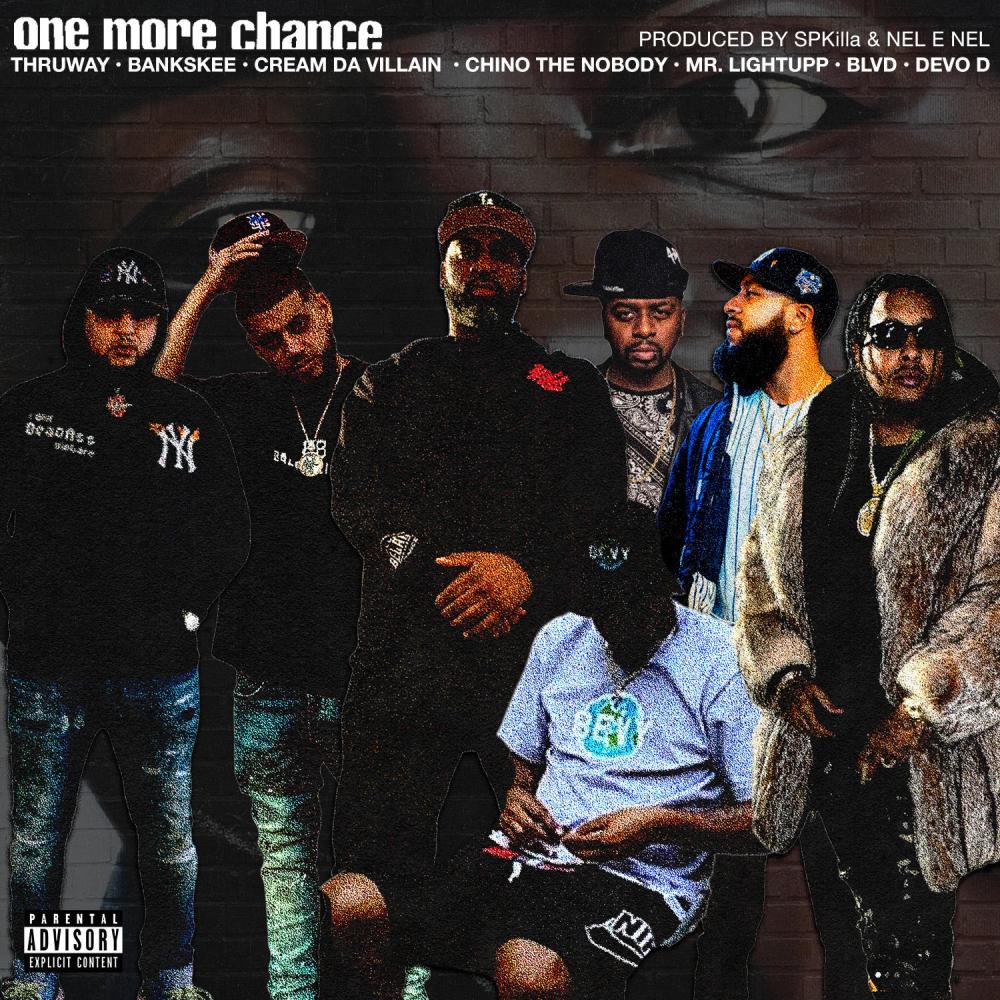 One More Chance (feat. Cream Da Villain, Bankskee, Blvd, LightUpp & Chino The Nobody) (Explicit)