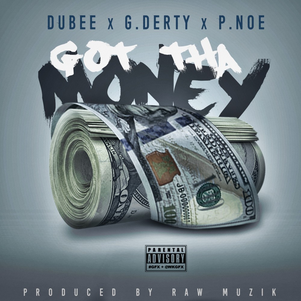 Got tha Money (Explicit)