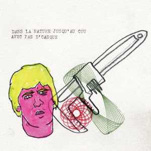 Listen to Boire manger dormir song with lyrics from Avec pas d'casque