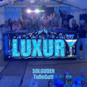 Album Luxury (Explicit) from Solguden