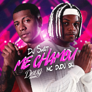 ดาวน์โหลดและฟังเพลง Me Chamou (Explicit) พร้อมเนื้อเพลงจาก MC Dudu Sk