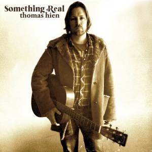 ดาวน์โหลดและฟังเพลง Something Real พร้อมเนื้อเพลงจาก Thomas Hien