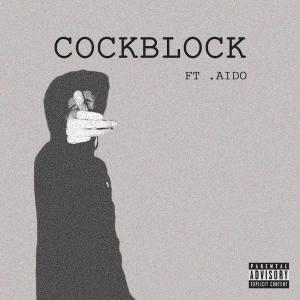 Dengarkan lagu Cockblock (Explicit) nyanyian HamTheKid dengan lirik