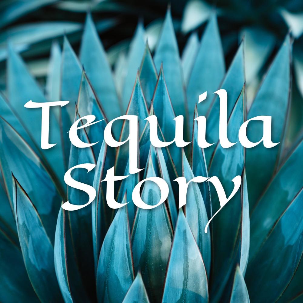 Tequila Story