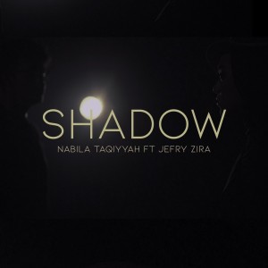 Album Shadow oleh Nabila Taqiyyah