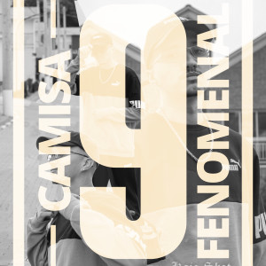 ดาวน์โหลดและฟังเพลง Camisa 9, Fenomenal พร้อมเนื้อเพลงจาก Rods