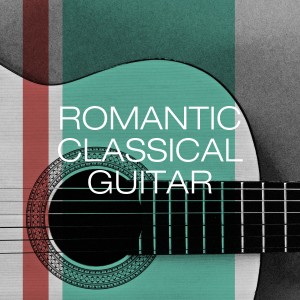 Album Romantic classical guitar from Guitar Tribute Players