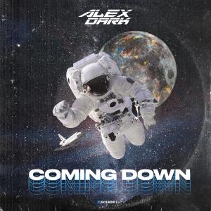 Dengarkan lagu Coming Down nyanyian Alex Dark dengan lirik