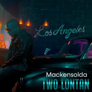 收聽Mackensolda的Two Lontan歌詞歌曲