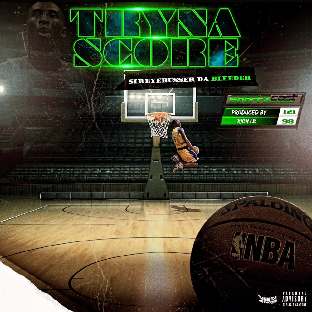 Tryna Score (Im Heem) (Explicit)