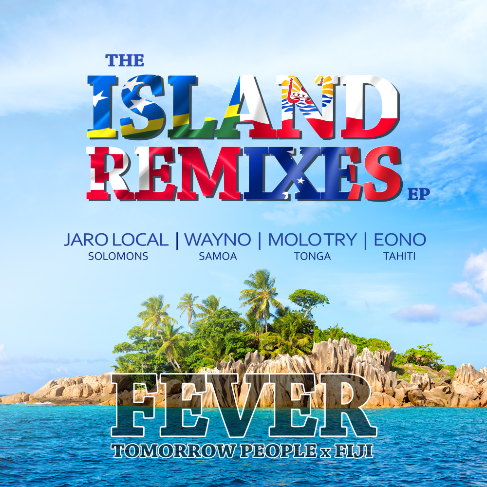 Fever (Tahiti Remix)