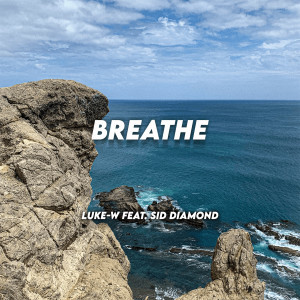 Sid Diamond的專輯Breathe (Explicit)