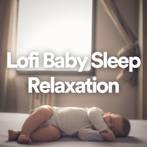 Lofi Baby Sleep Relaxation dari The Yoga Studio